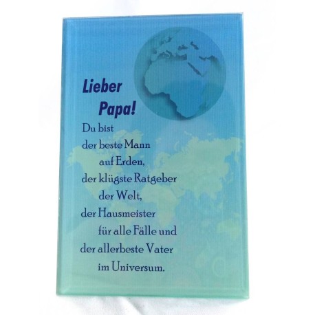 Gilde Glas Bild mit Spruch für Papa