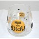 Glas mit Spruch "Nur für Dich"