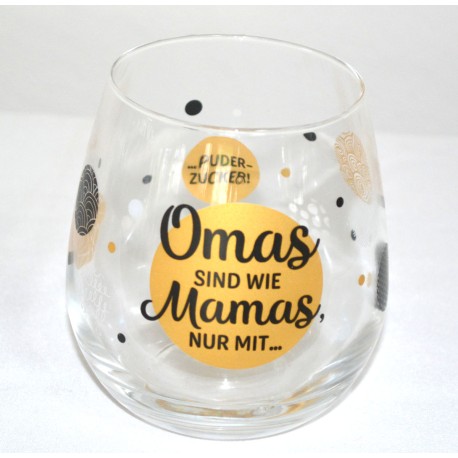 Glas mit Spruch "Omas sind wie Mamas ...."