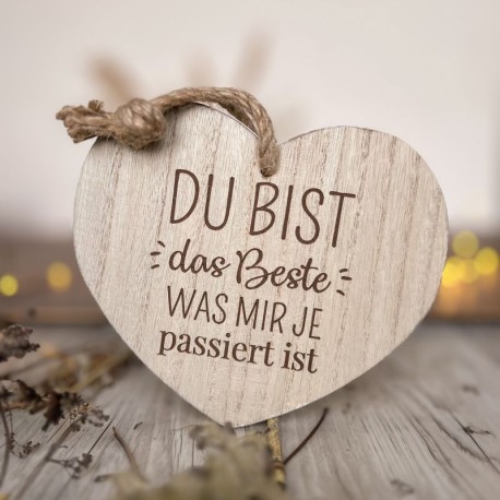 Deko Herz aus Holz Du bis das Beste.....